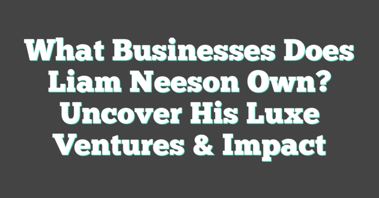 How Rich Is The A-Team’s Liam Neeson?  : Financial Reports Complete Profile (2026)