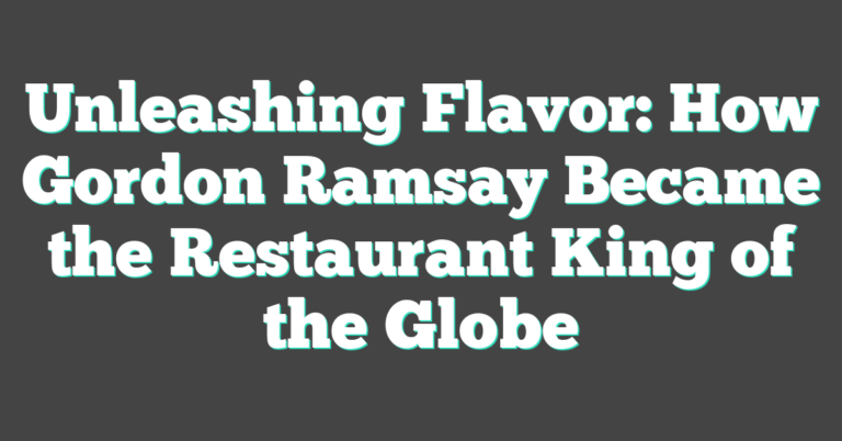 20 Times Gordon Ramsay’s Earnings Outshone His Iconic Kitchen Yell  : Financial Reports Net Worth 2026: Career Earnings & Assets